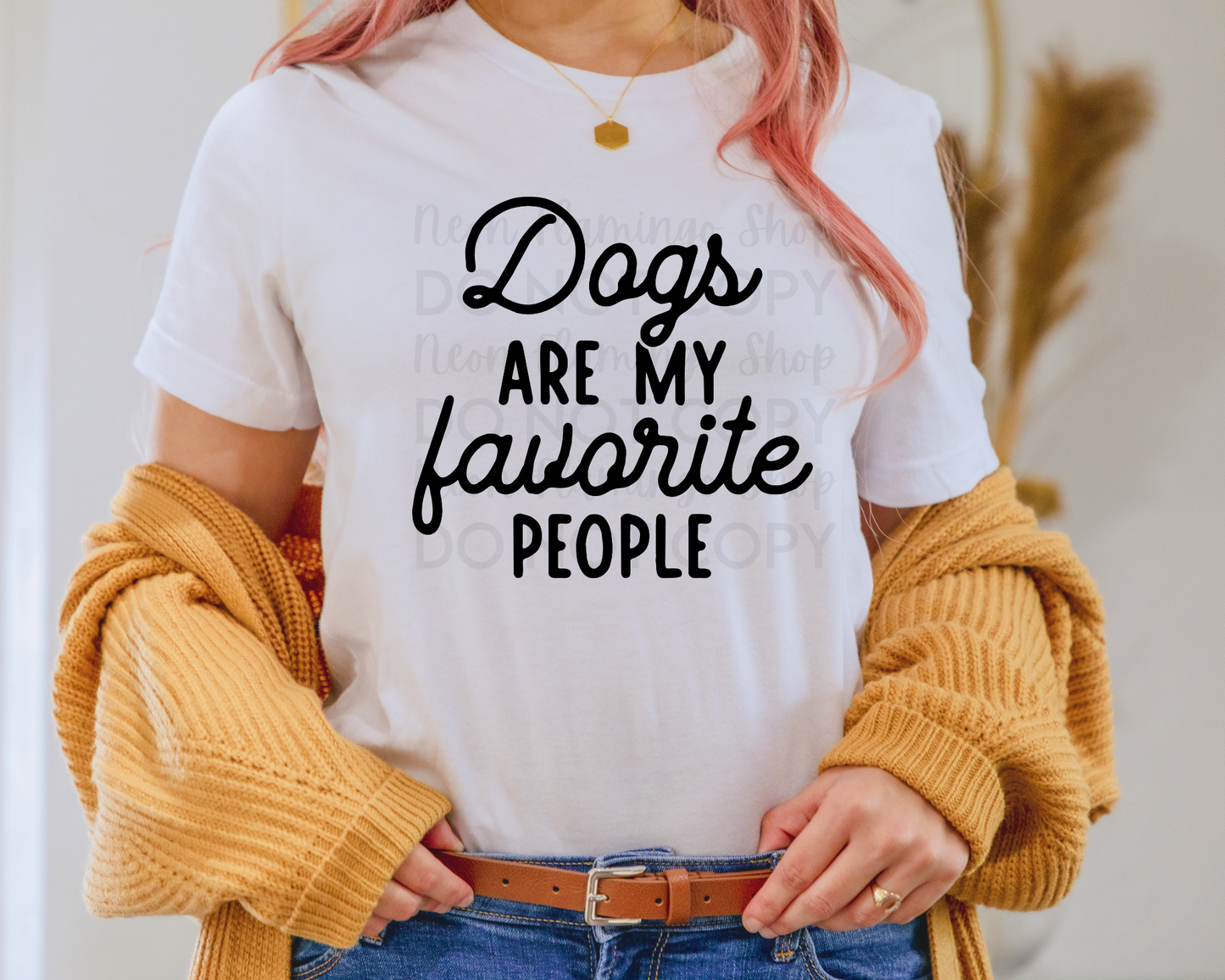 Dogs are my Favorite People DTF TRANSFER