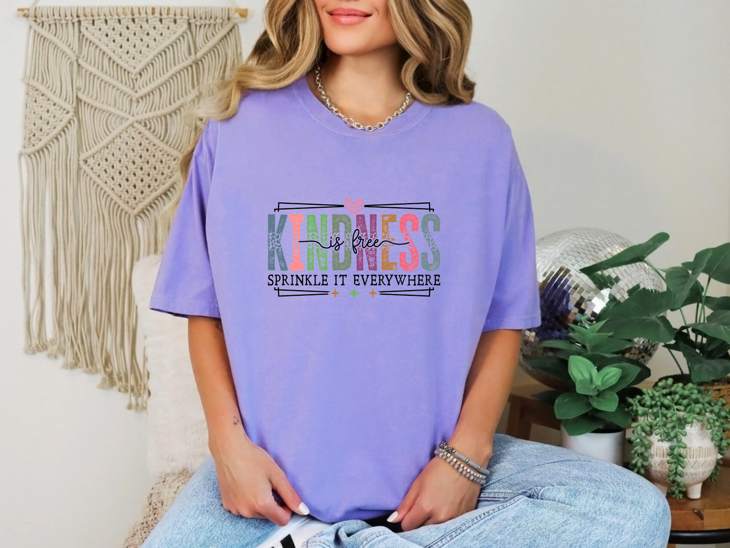 Kindness Is Free Sprinkle It Everywhere DTF TRANSFER
