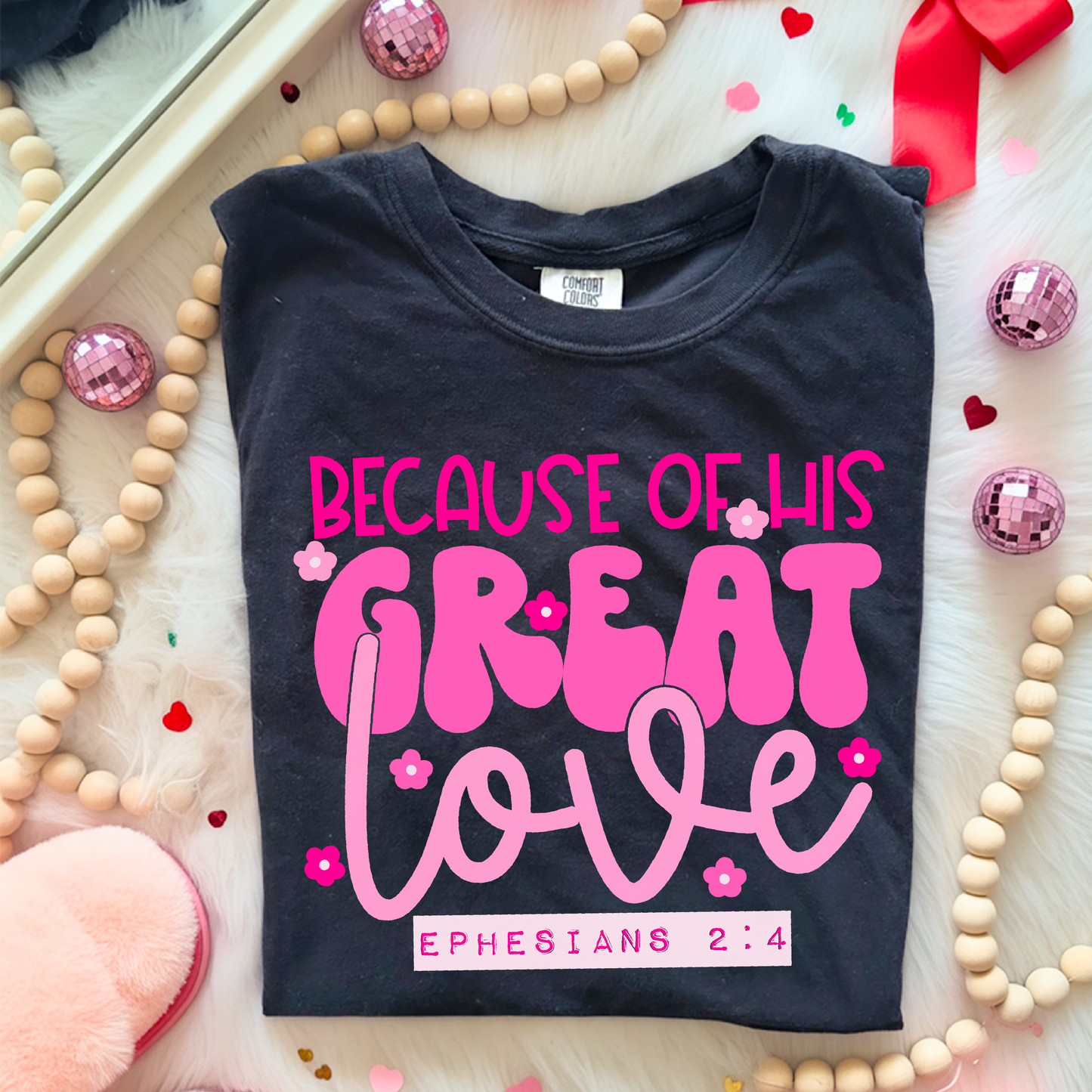 Because of His Great Love DTF TRANSFER