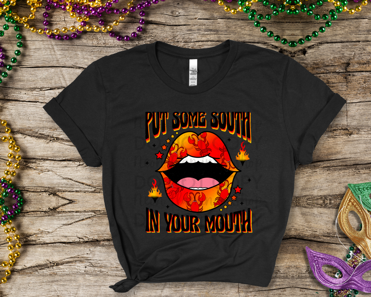 Put Some South In Your Mouth DTF TRANSFER