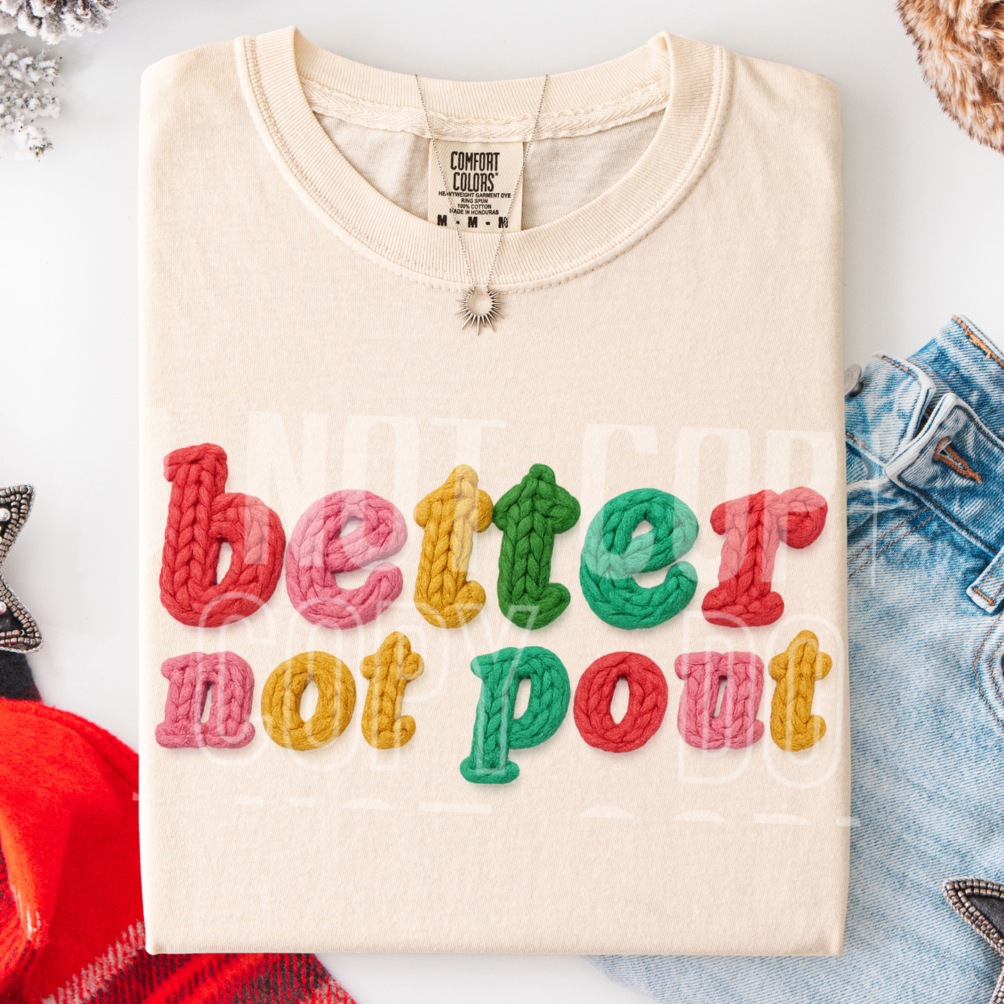 Better Not Pout Faux Yarn DTF TRANSFER