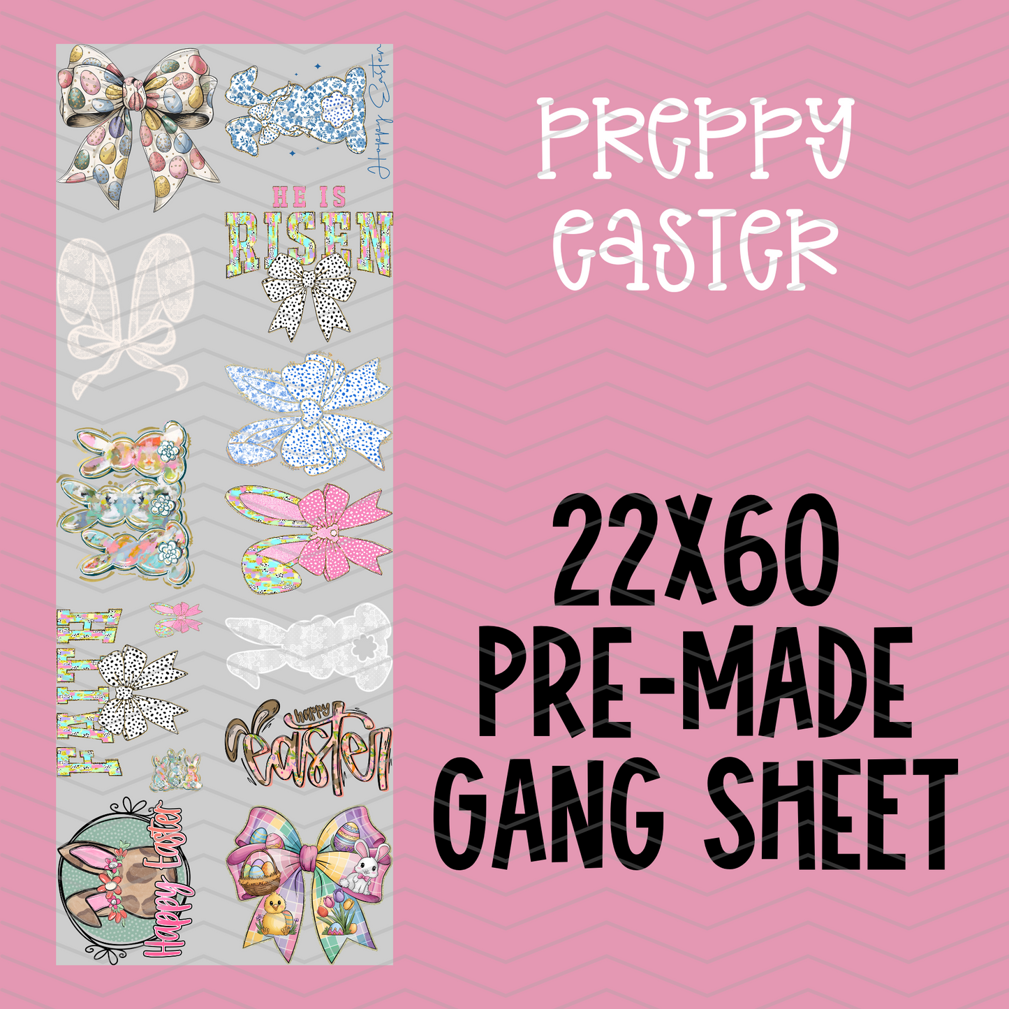 Preppy Easter Pre-Made Gang Sheet - 22x60