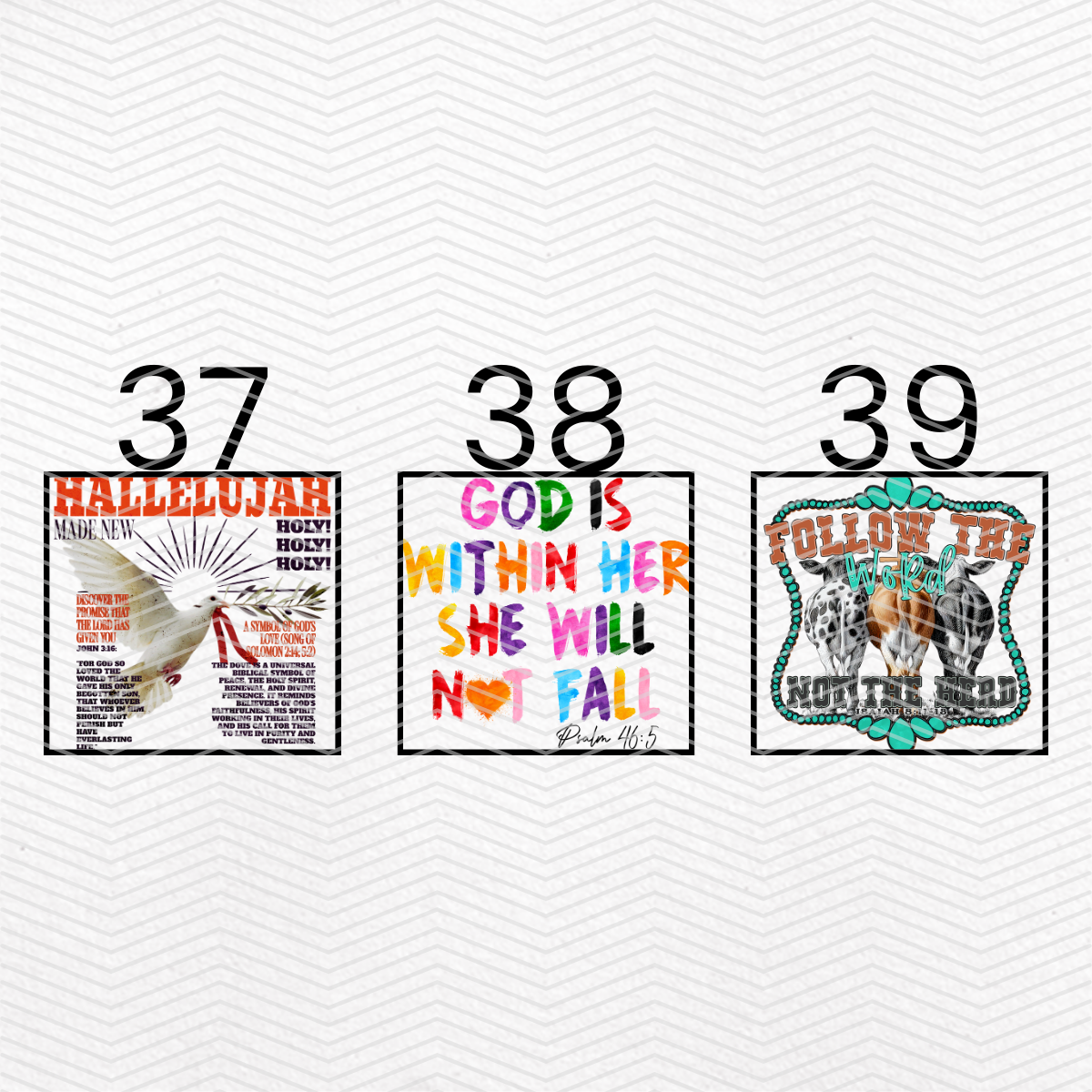 FAITH-BASED $2 Transfers - LIVE SALE ONLY Printed Transfers Unlimited Quantities Flat Rate Shipping $10 via UPS Final Sales No Returns or Exchanges