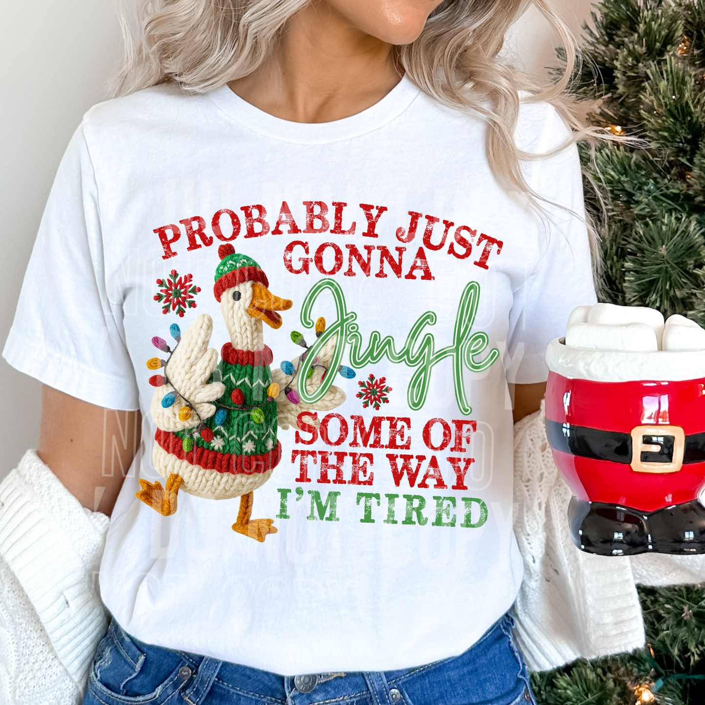PROBABLY JUST GONNA JINGLE GOOSE DTF TRANSFER