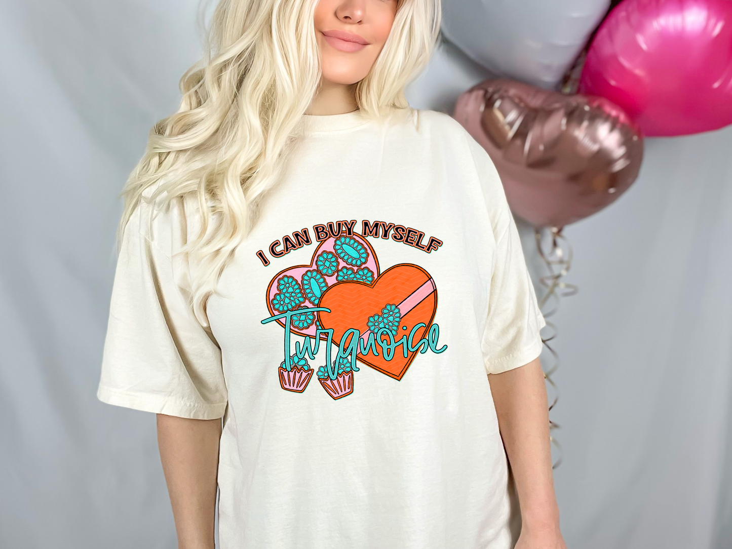 I Can Buy Myself Turquoise DTF TRANSFER