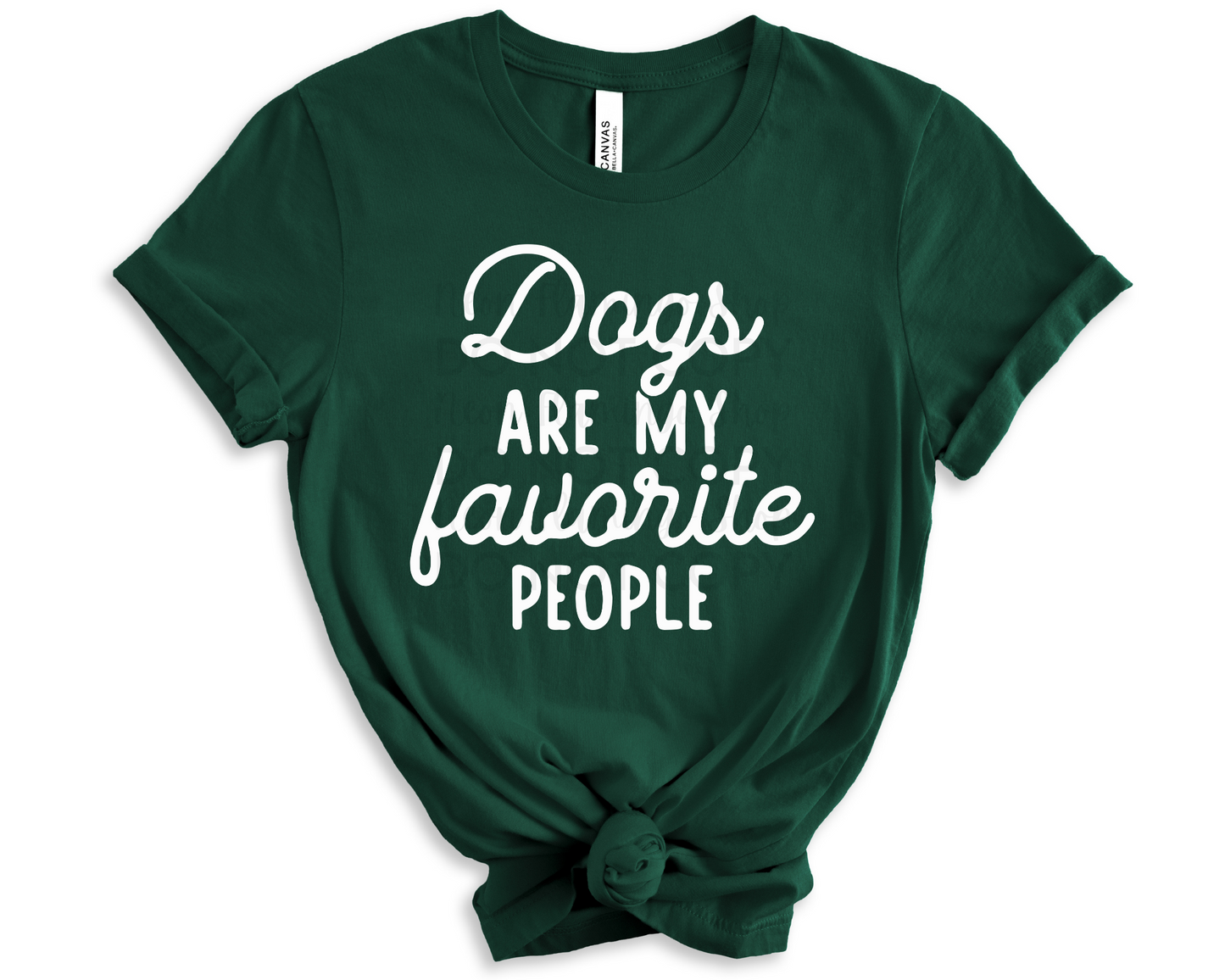 Dogs are my Favorite People DTF TRANSFER