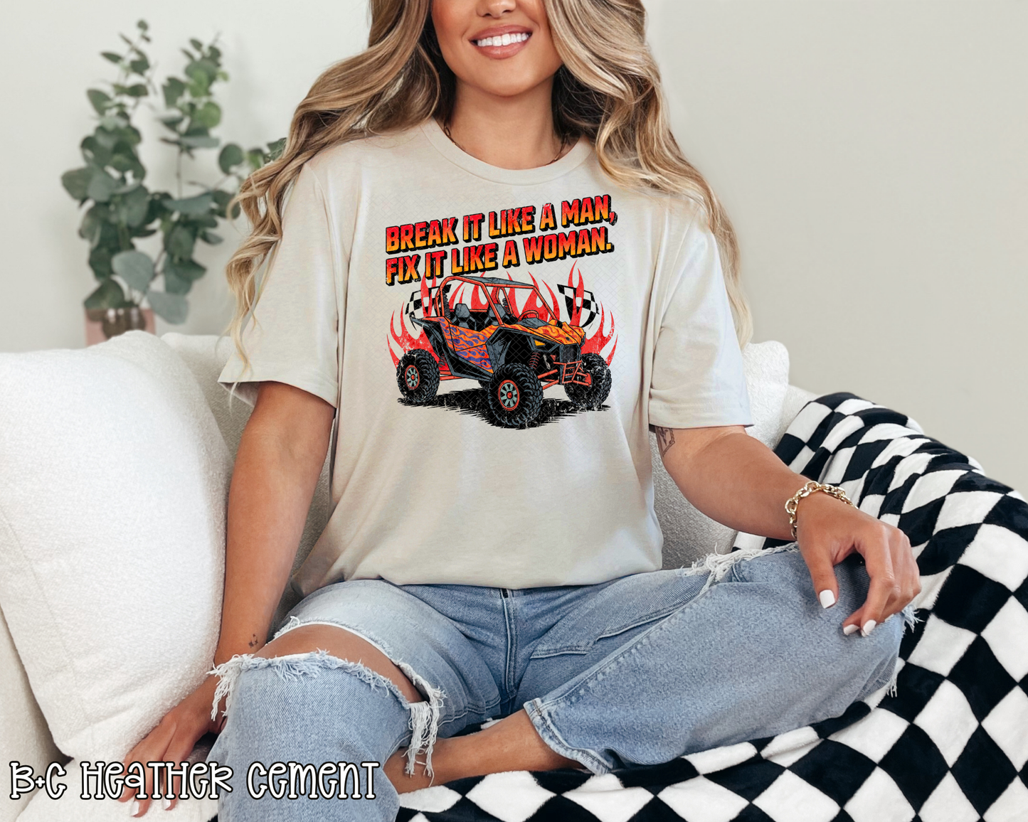 Break It Like A Man Fix It Like A Woman DTF TRANSFER