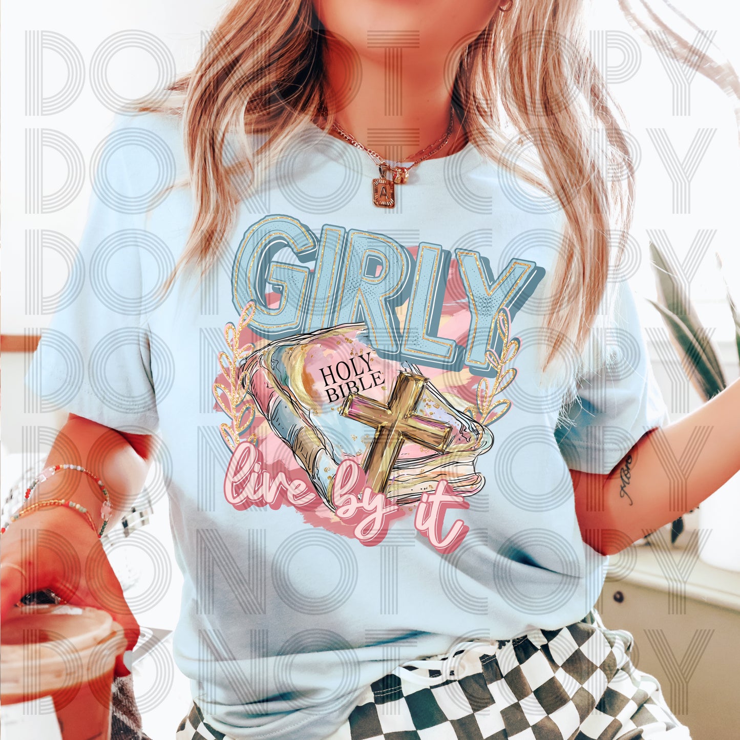 GIRLY Live By It DTF TRANSFER