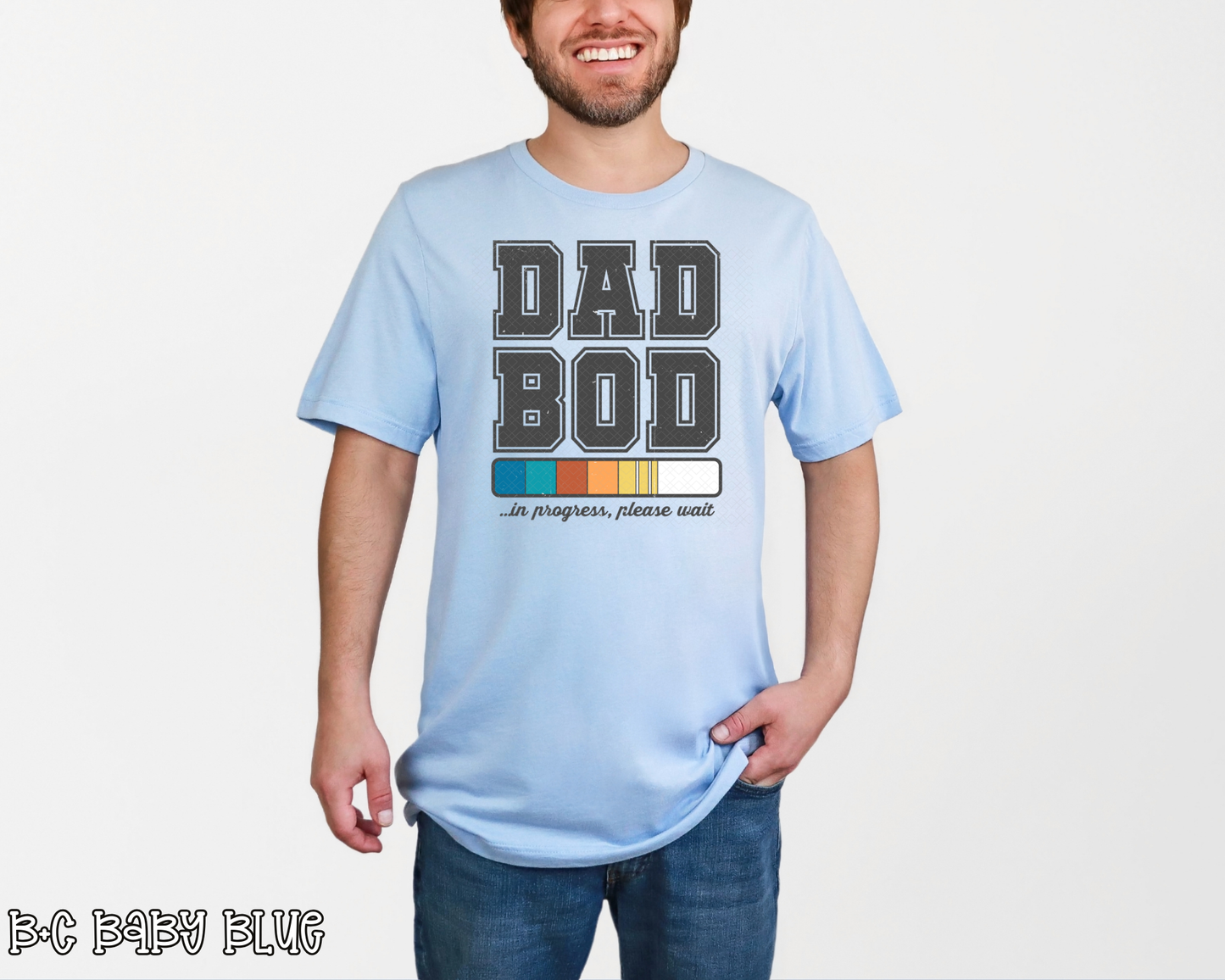 Dad Bod In Progress Please Wait DTF TRANSFER