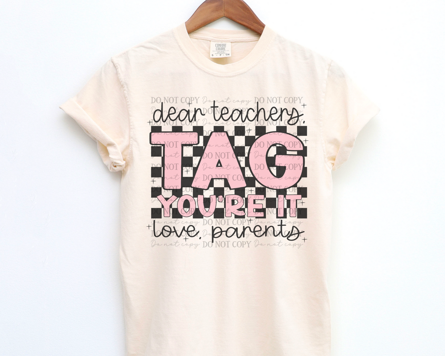 Dear Teacher Tag You're It DTF TRANSFER