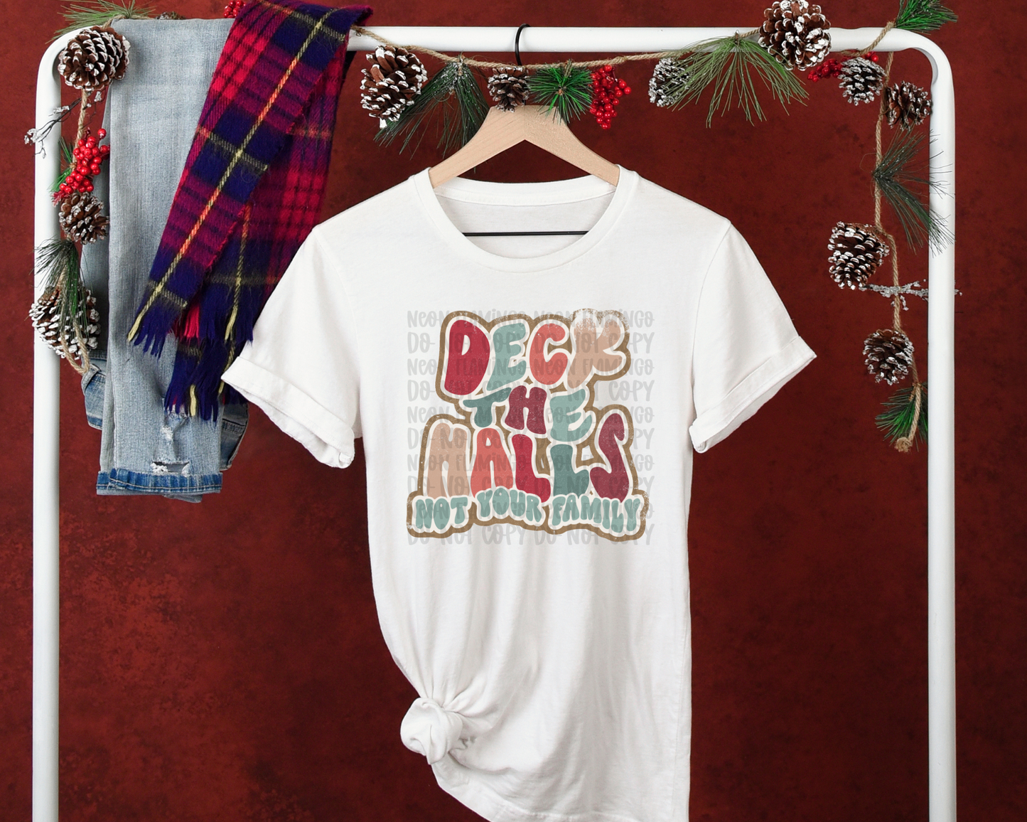 Deck The Halls Not Your Family