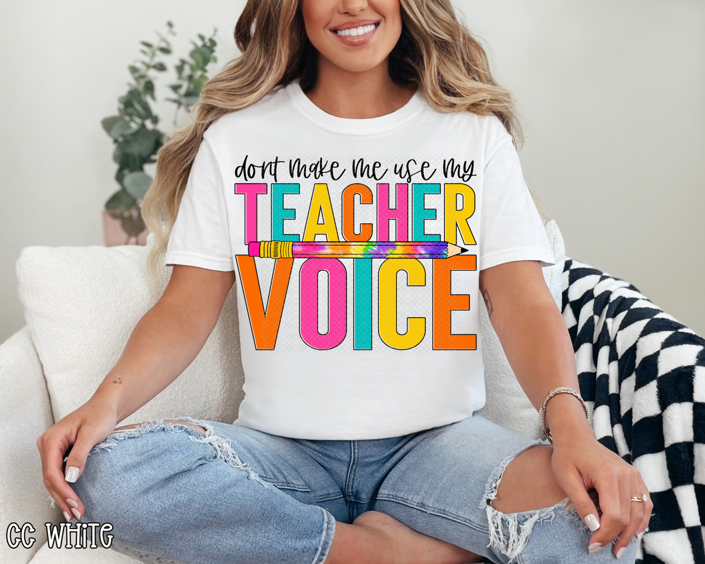 Don't Make Me Use My Teacher Voice Bright DTF TRANSFER