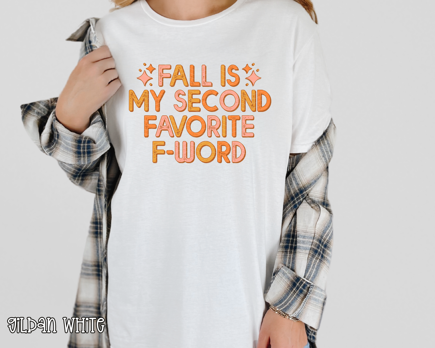 Fall Is My Second Favorite F-Word DTF TRANSFER