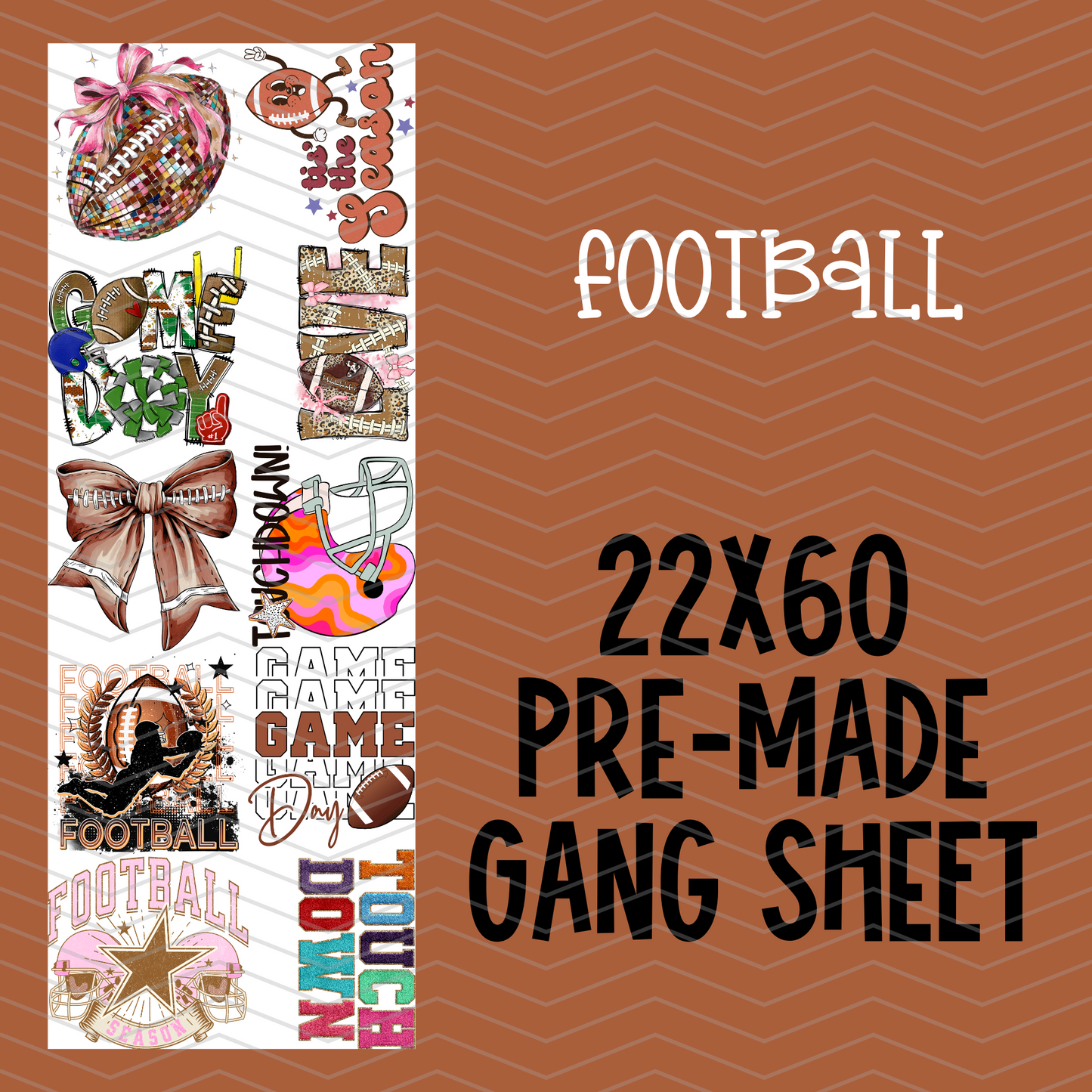Football Pre-Made Gang Sheet - 22x60