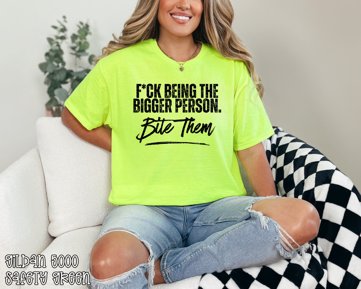 Fuck Being The Bigger Person. Bite Them DTF TRANSFER