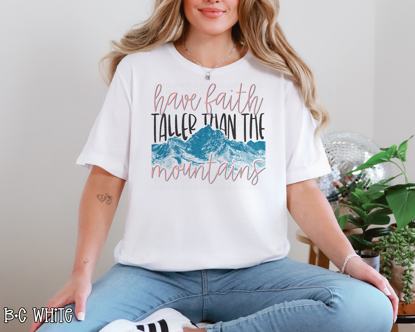 Have Faith Taller Than The Mountains DTF TRANSFER