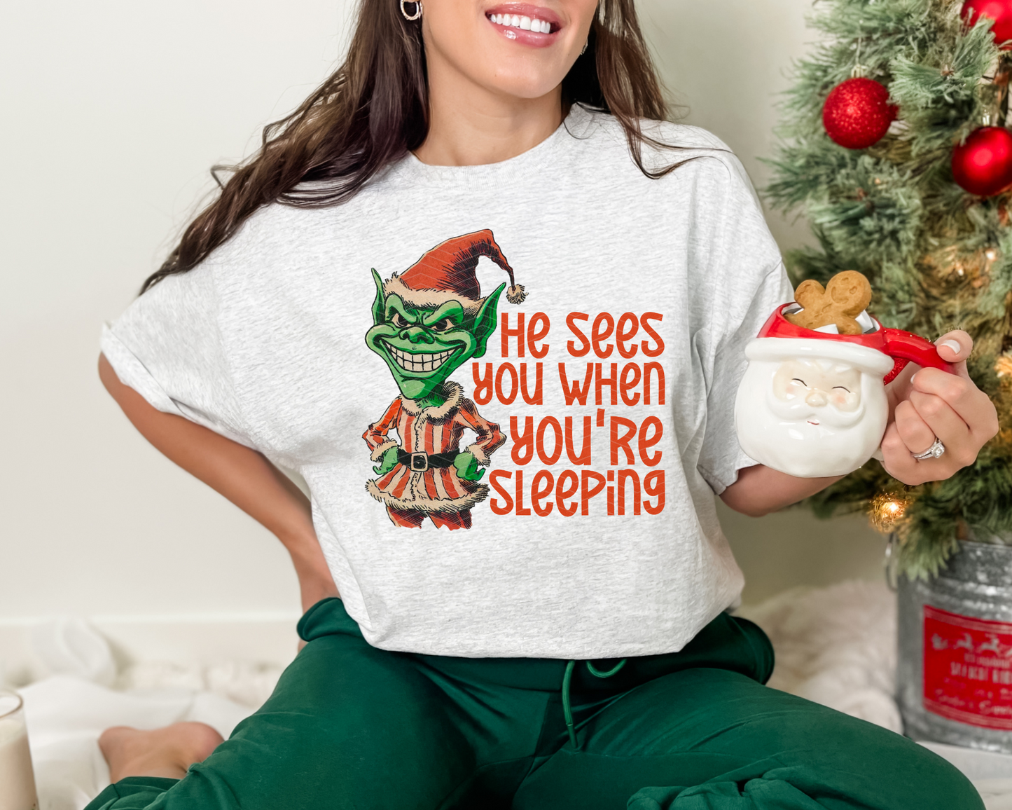 He Sees You When You're Sleeping DTF TRANSFER