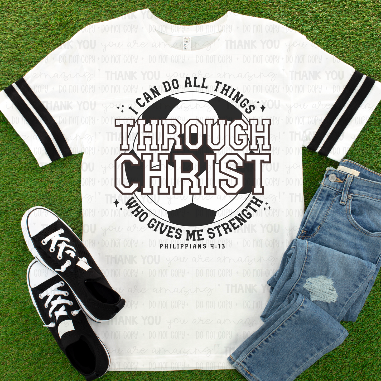 I Can Do All Things Through Christ Soccer DTF TRANSFER