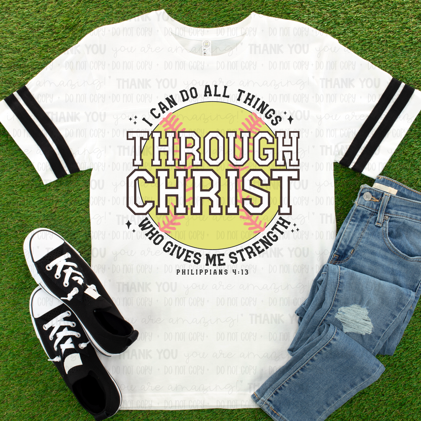 I Can Do All Things Through Christ Softball DTF TRANSFER