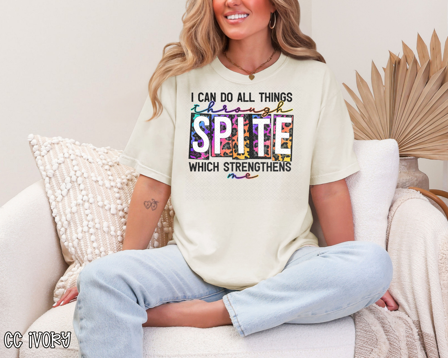 I Can Do All Things Through Spite Which Strengthens Me DTF TRANSFER