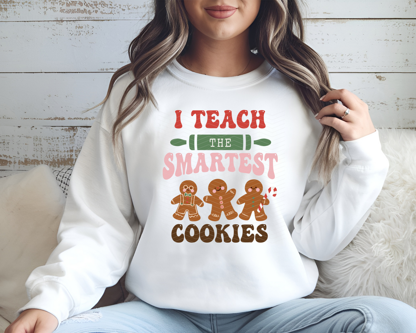 I Teach The Smartest Cookies DTF TRANSFER