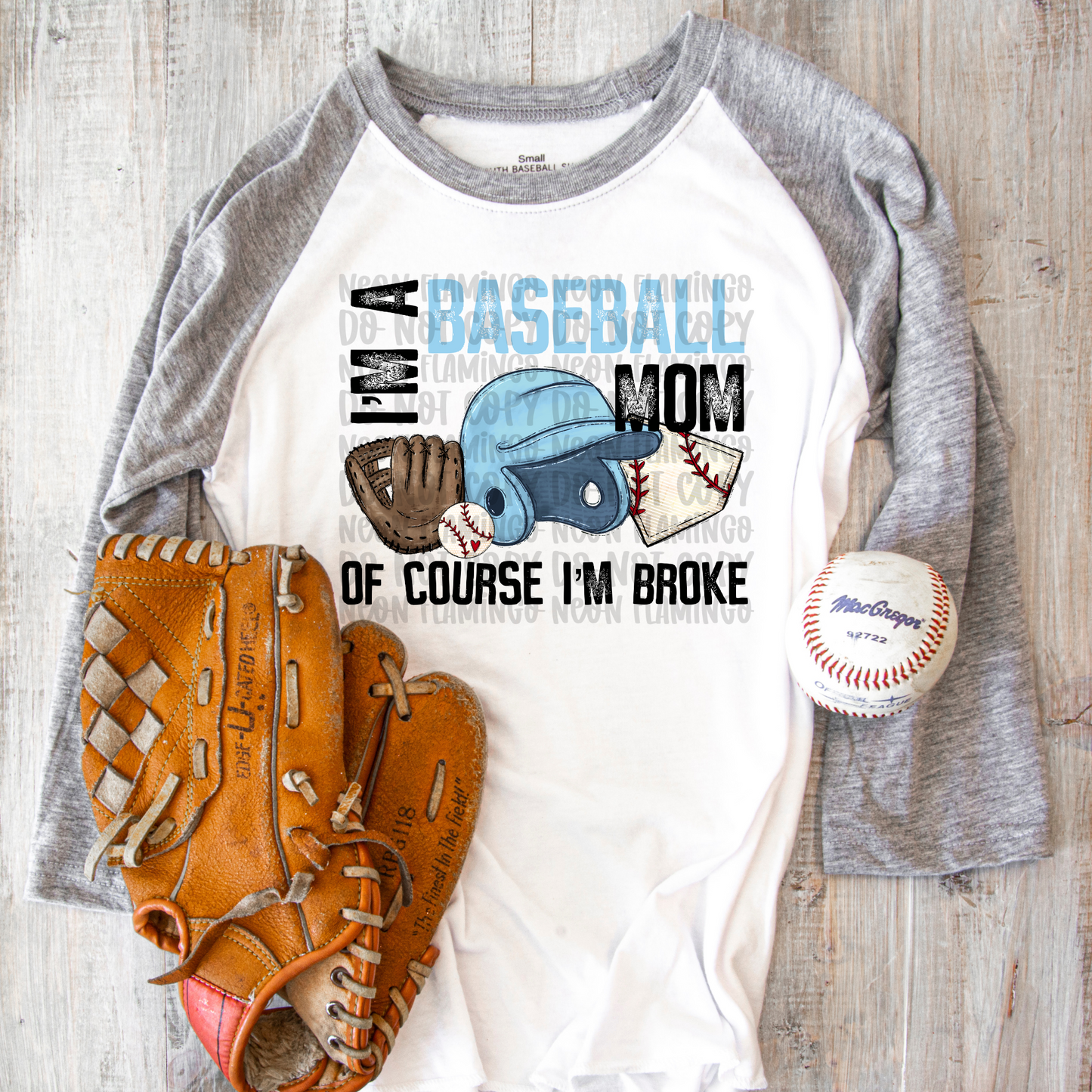 I'm A Baseball Mom Of Course I'm Broke