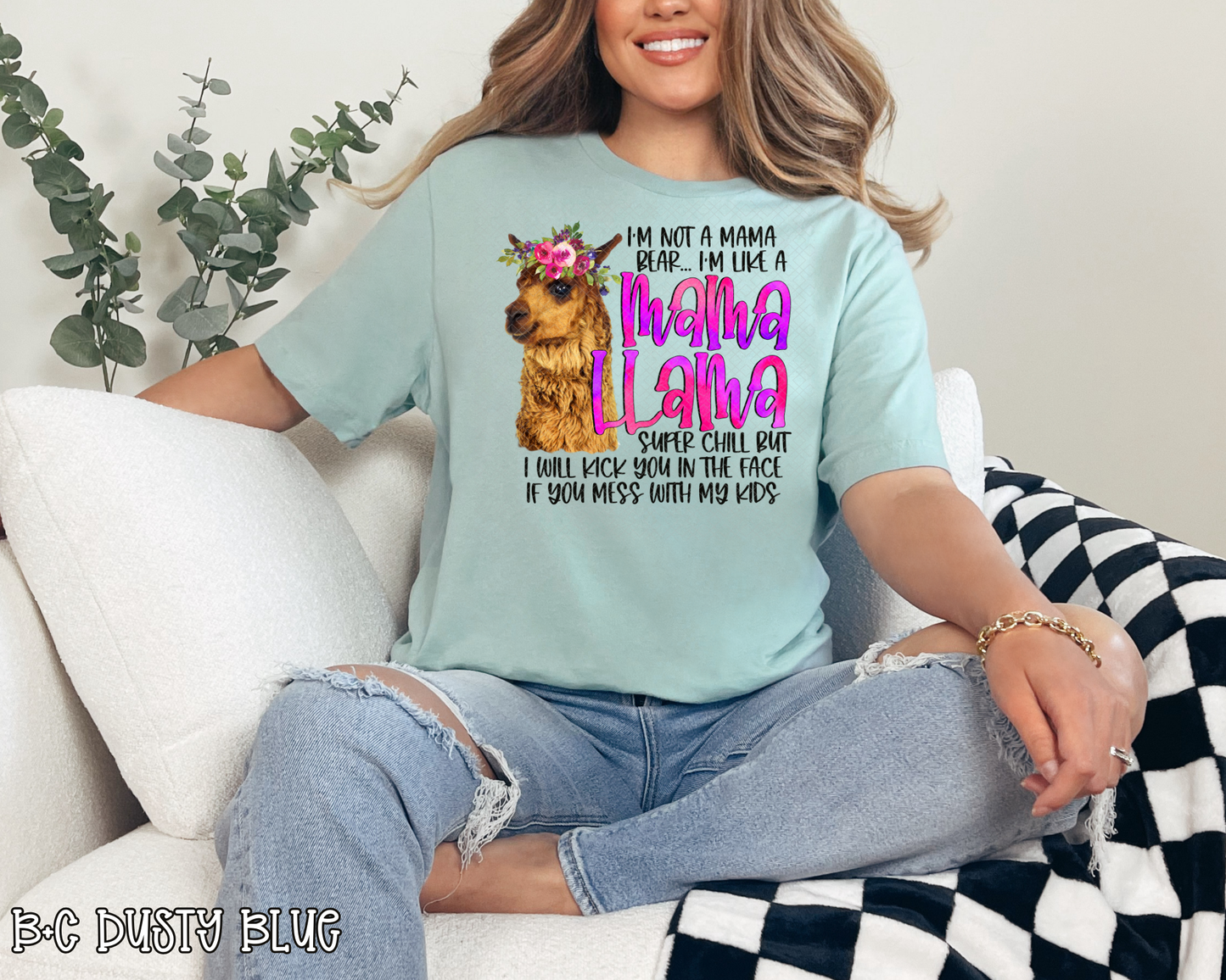 I'm Not A Mama Bear I'm Like A Mama Llama DTF TRANSFER