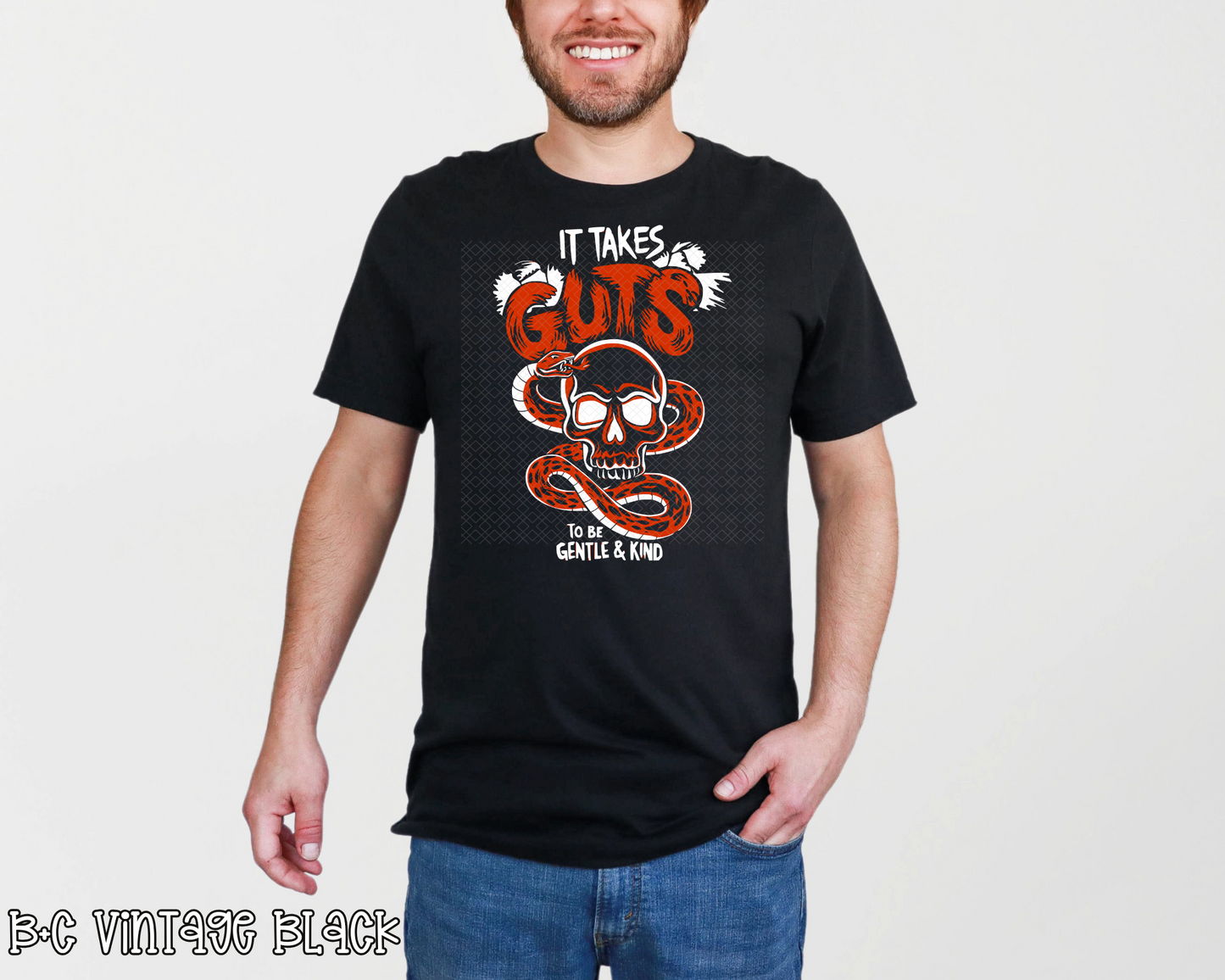 It Takes Guts To Be Gentle & Kind DTF TRANSFER