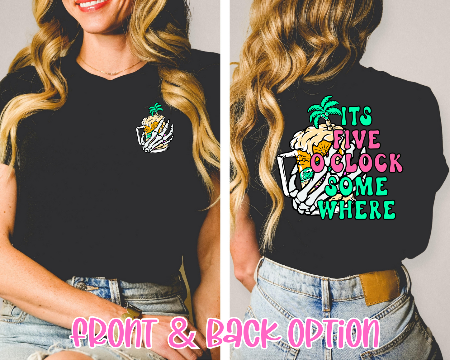 It's Five O'Clock Somewhere Back & Pocket