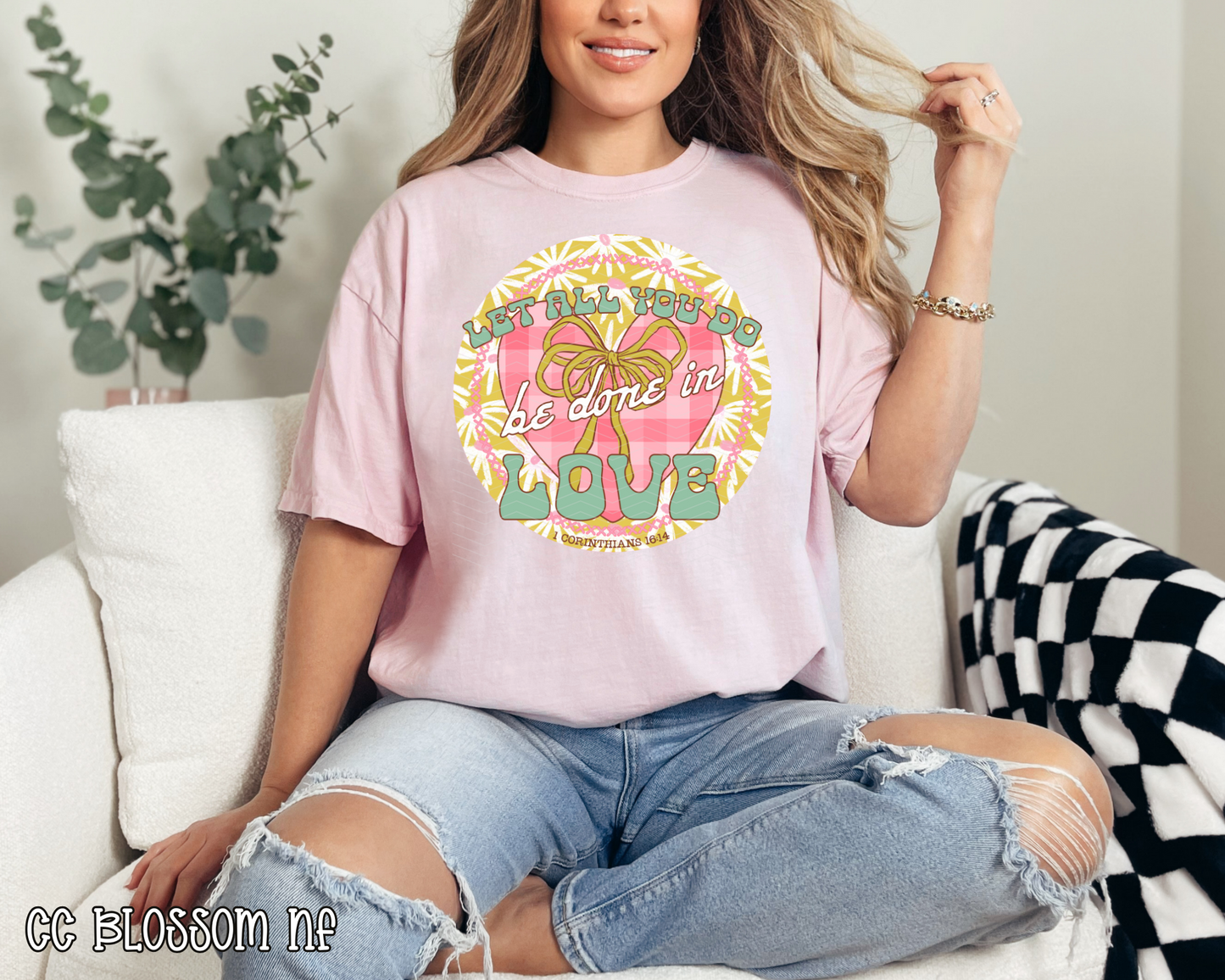 Let All You Do Be Done In Love DTF TRANSFER