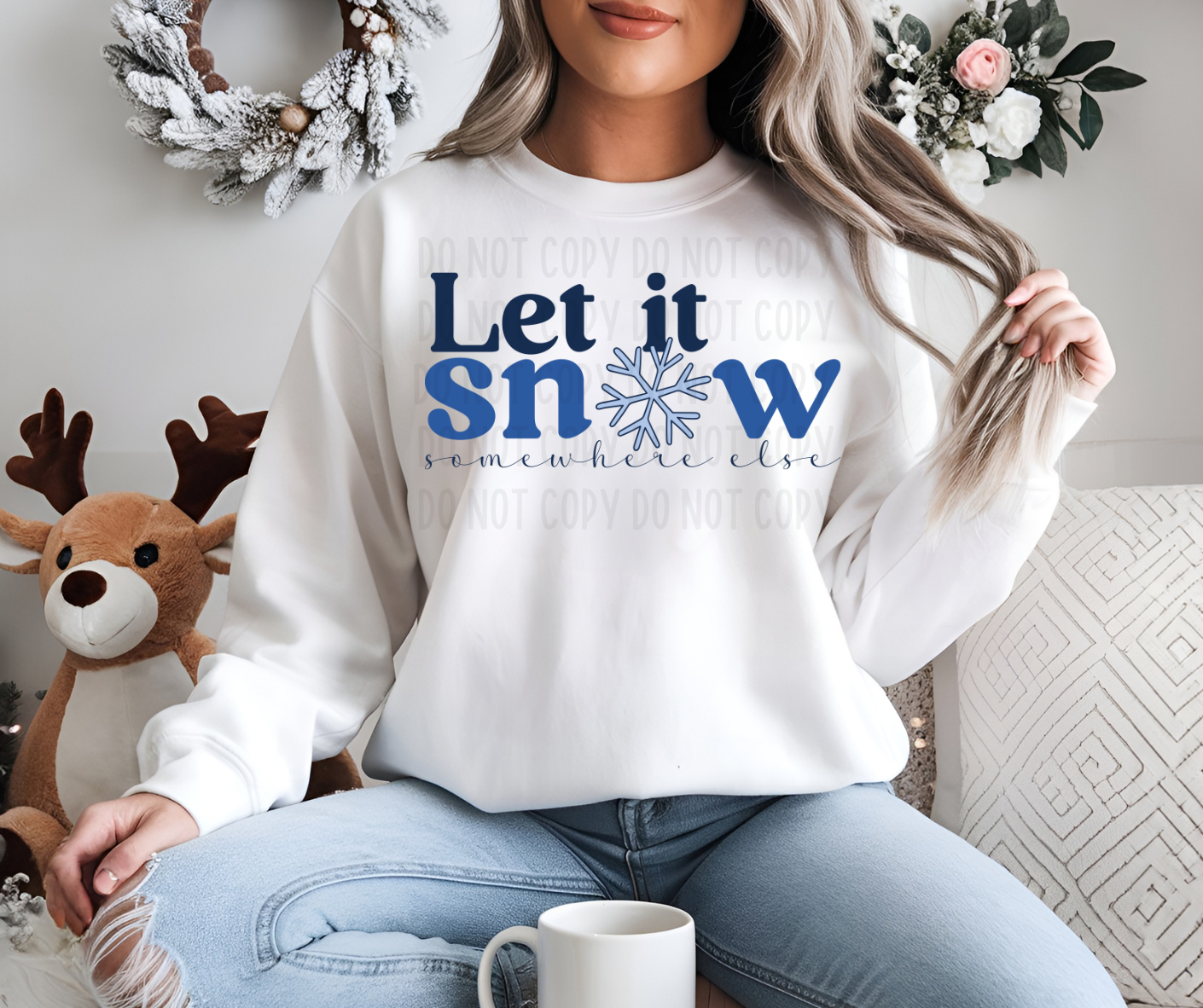 Let It Snow Somewhere Else