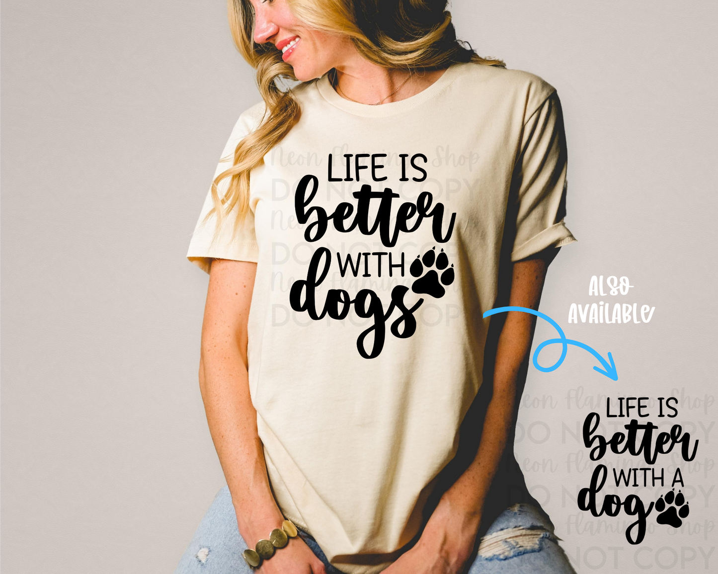 Life Is Better With Dogs