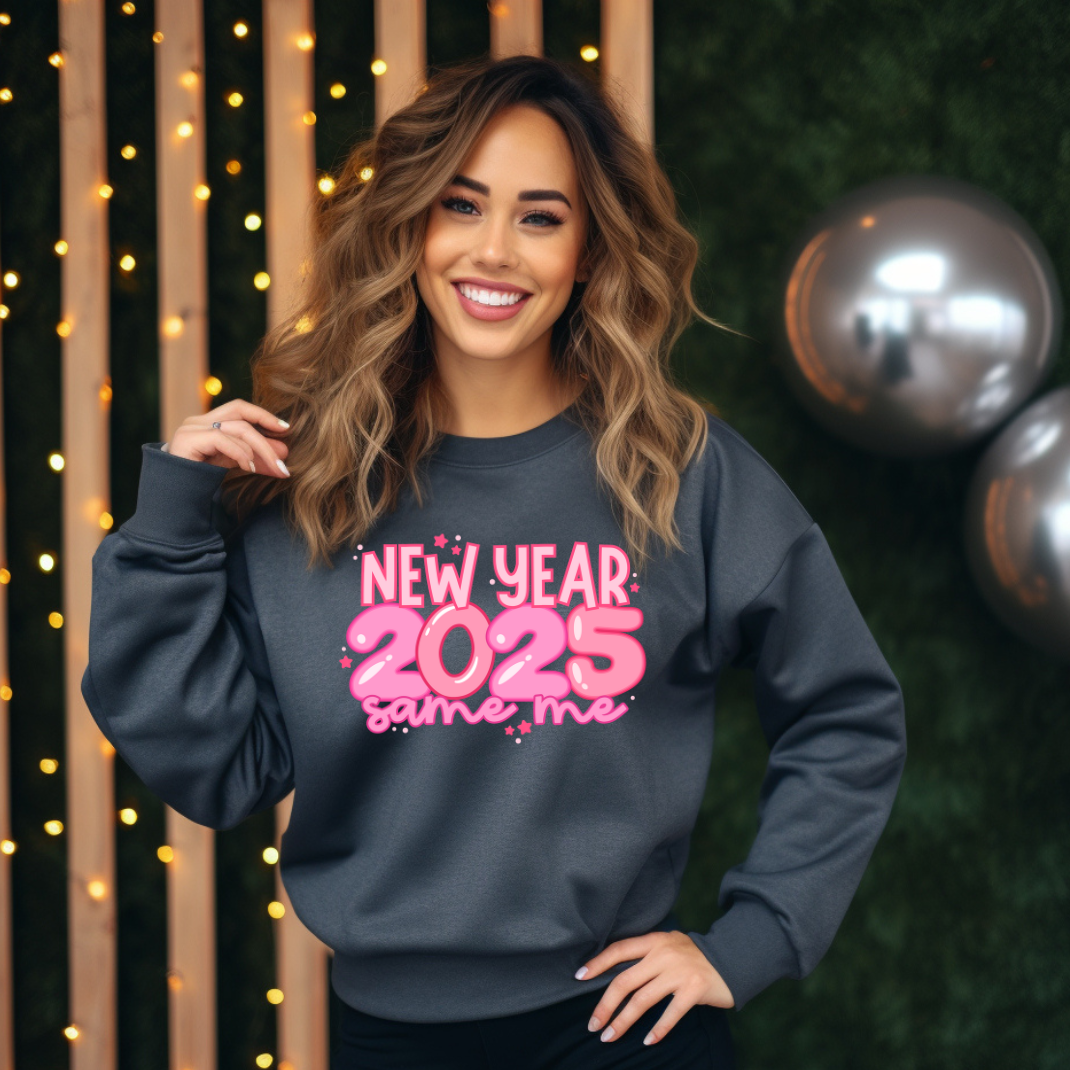 New Year Same Me 2025 DTF TRANSFER