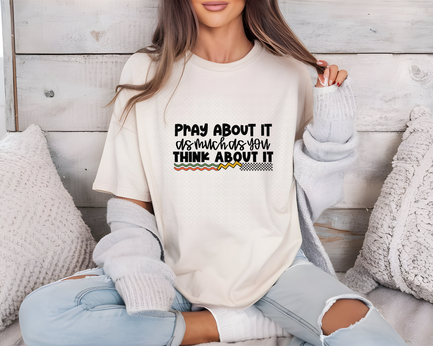 Pray About It As Much As You Think About It DTF TRANSFER