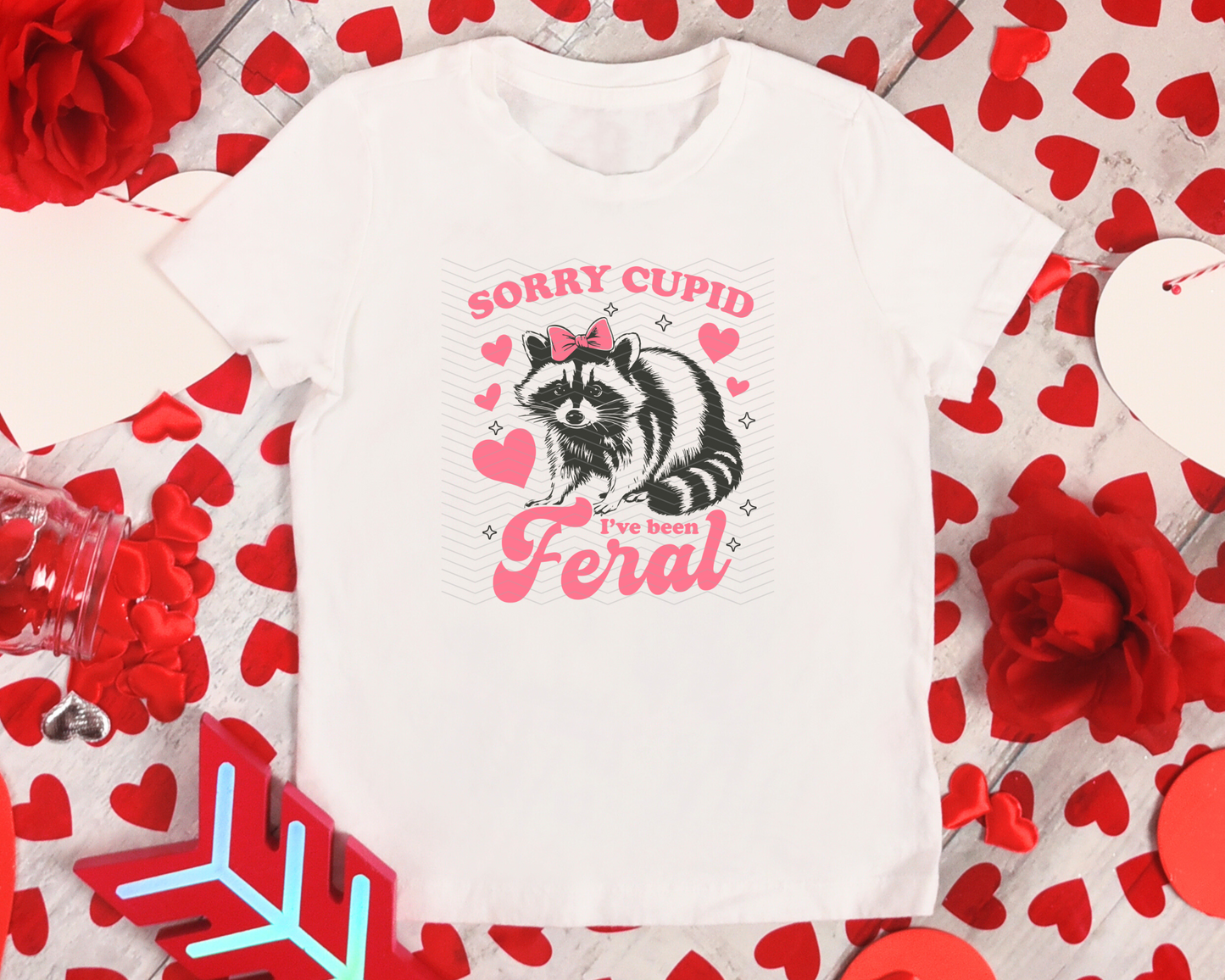 Sorry Cupid I've Been Feral Raccoon DTF TRANSFER