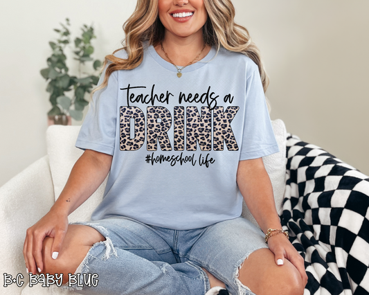 Teacher Needs A Drink Homeschool Life Leopard