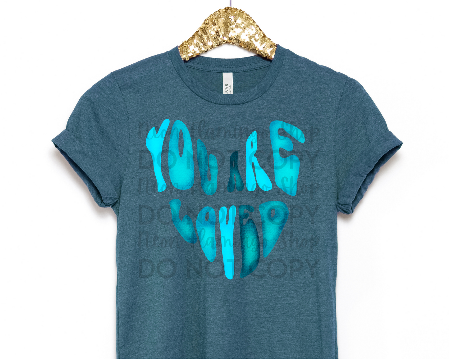 You Are Loved DTF TRANSFER