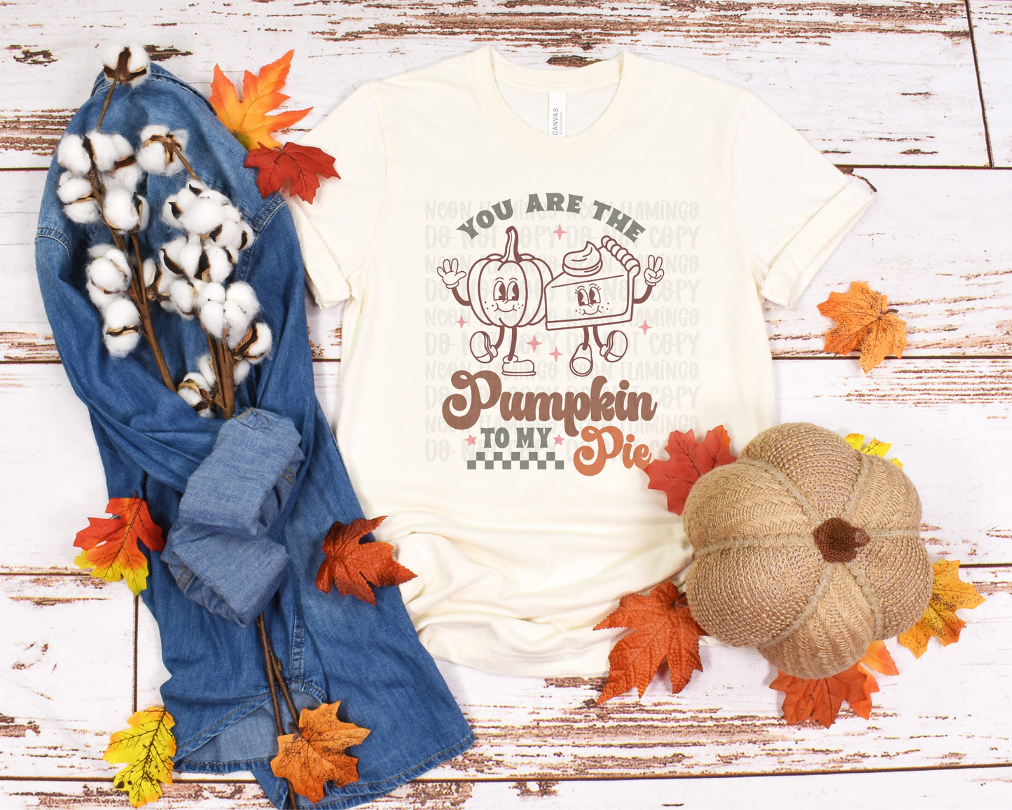 You Are the Pumpkin To My Pie
