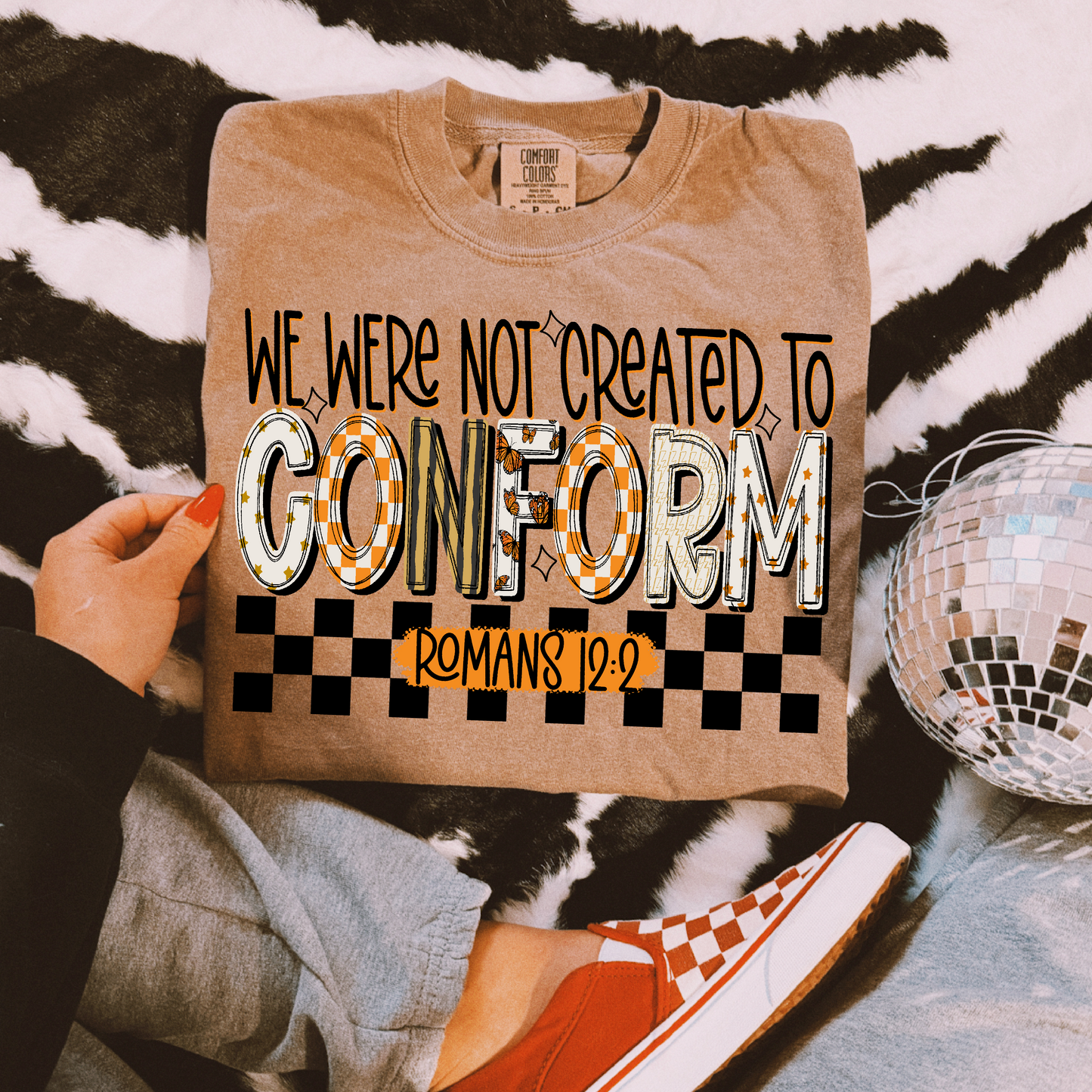 We Were Not Created To Conform DTF TRANSFER