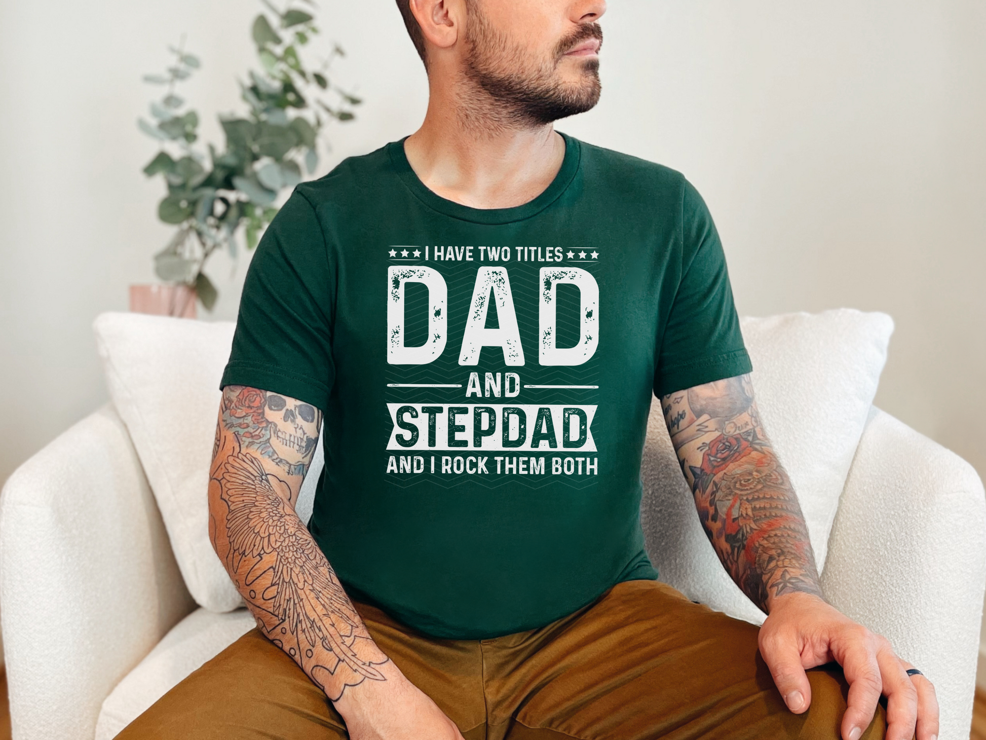 I Have Two Titles Dad And Stepdad And i Rock Them Both DTF TRANSFER