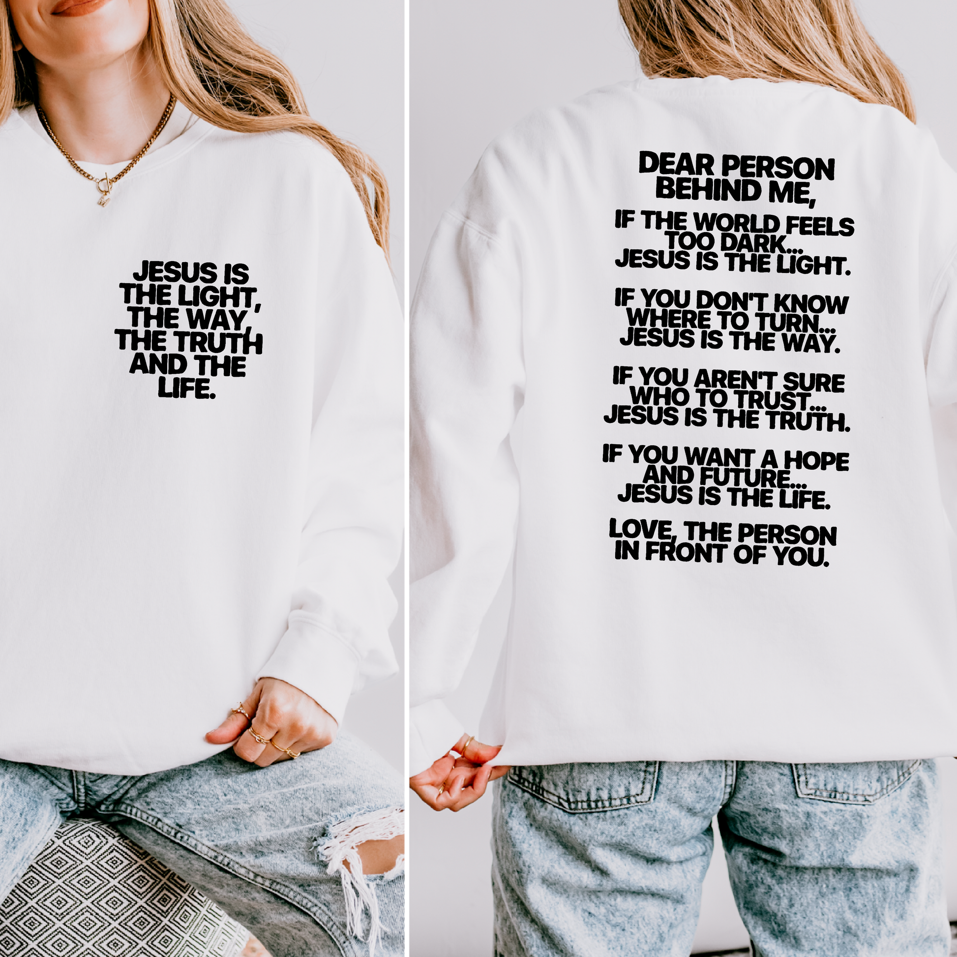 Dear Person Way Truth Life Front Back DTF TRANSFER