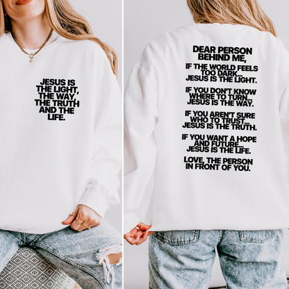 Dear Person Way Truth Life Front Back DTF TRANSFER