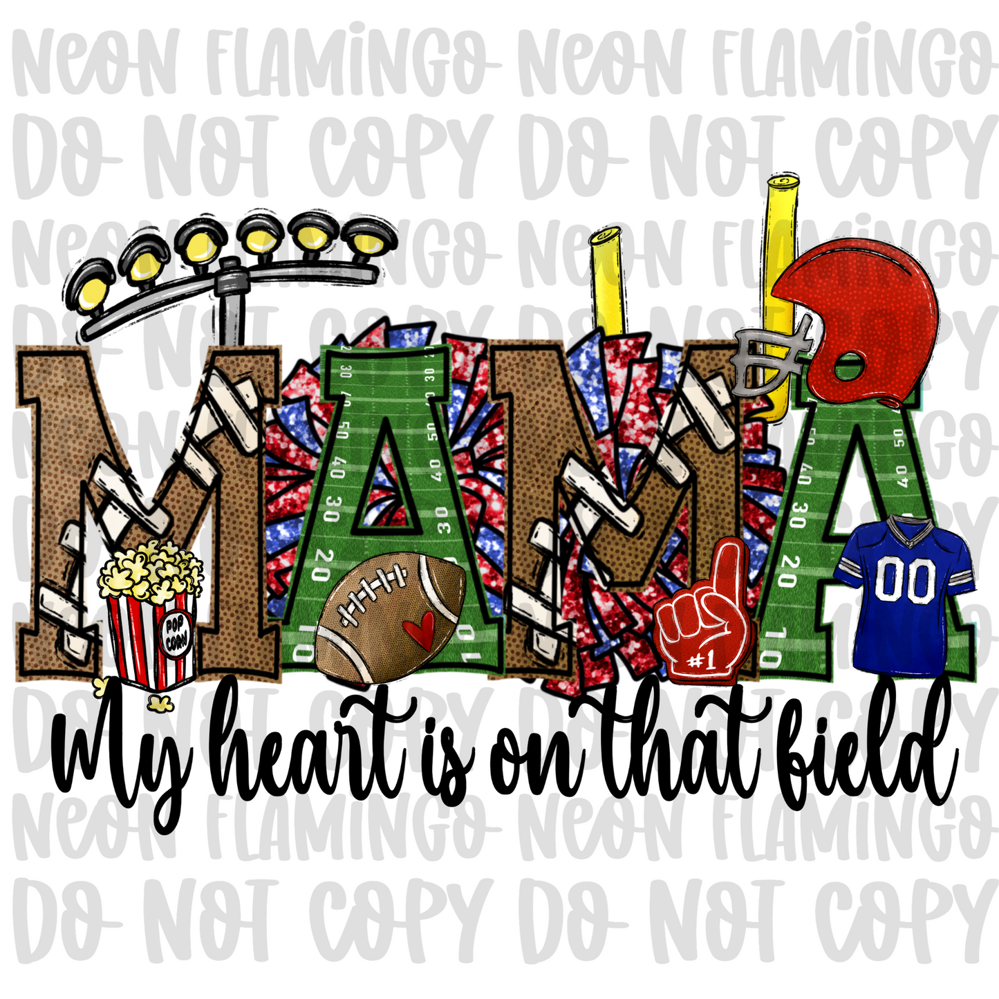 Football Mama - My Heart is on that Field DTF TRANSFER