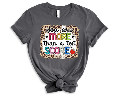 You Are More Than A Test Score