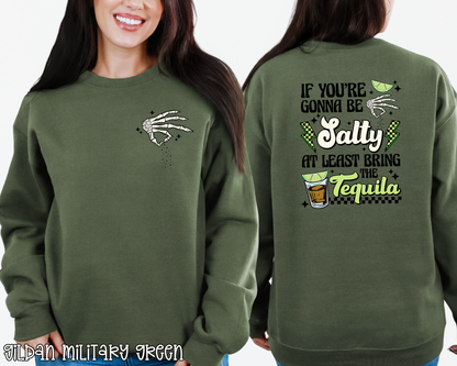 If You re Gonna Be Salty Skellie DTF TRANSFER