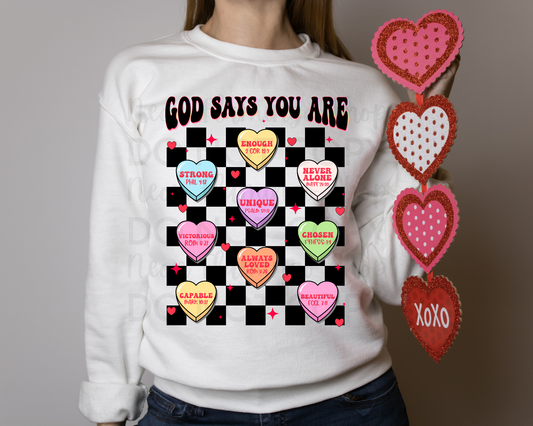 God Says You Are Valentine DTF TRANSFER