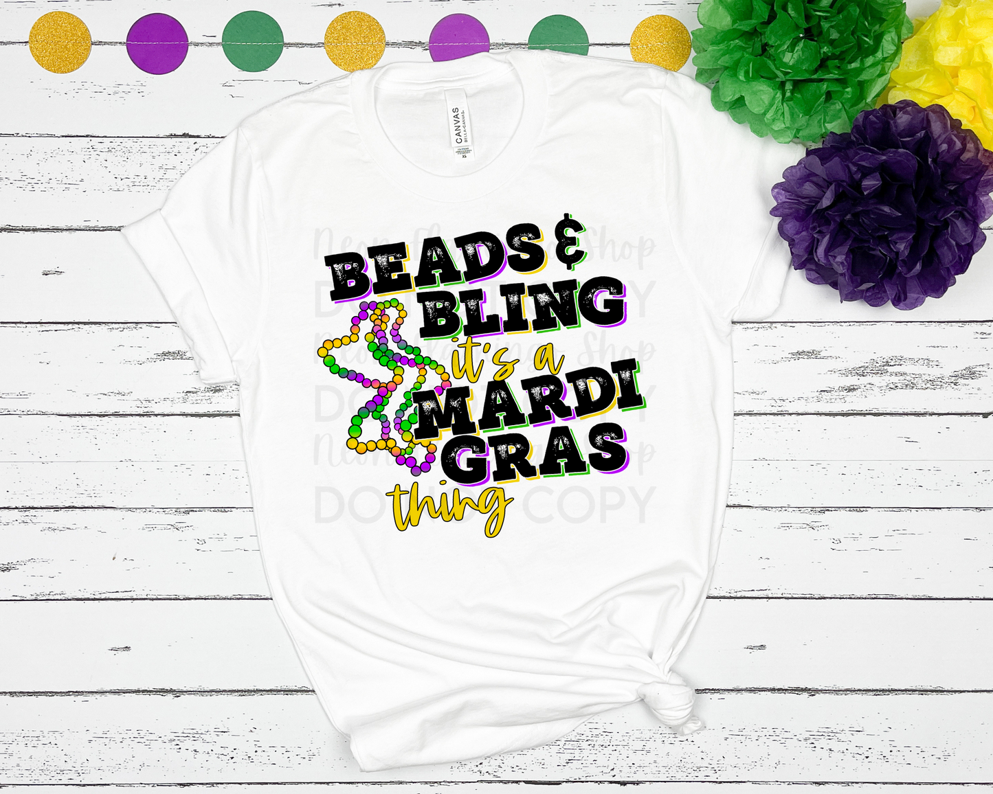 Beads & Blings It's A Mardi Gras DTF TRANSFER