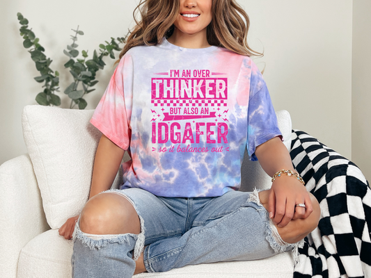 Over Thinking & IDGAFER DTF TRANSFER