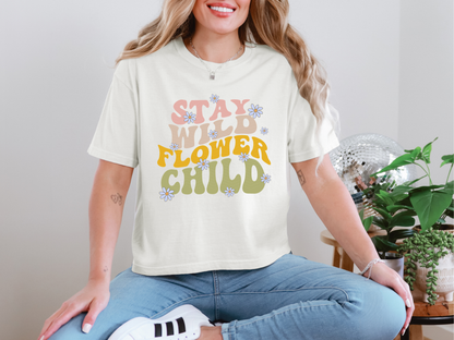 Stay Wild Flower Child DTF TRANSFER
