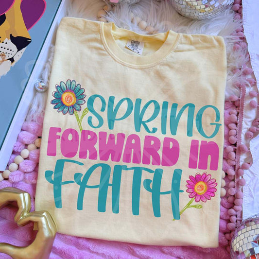 Spring Forward In Faith DTF TRANSFER